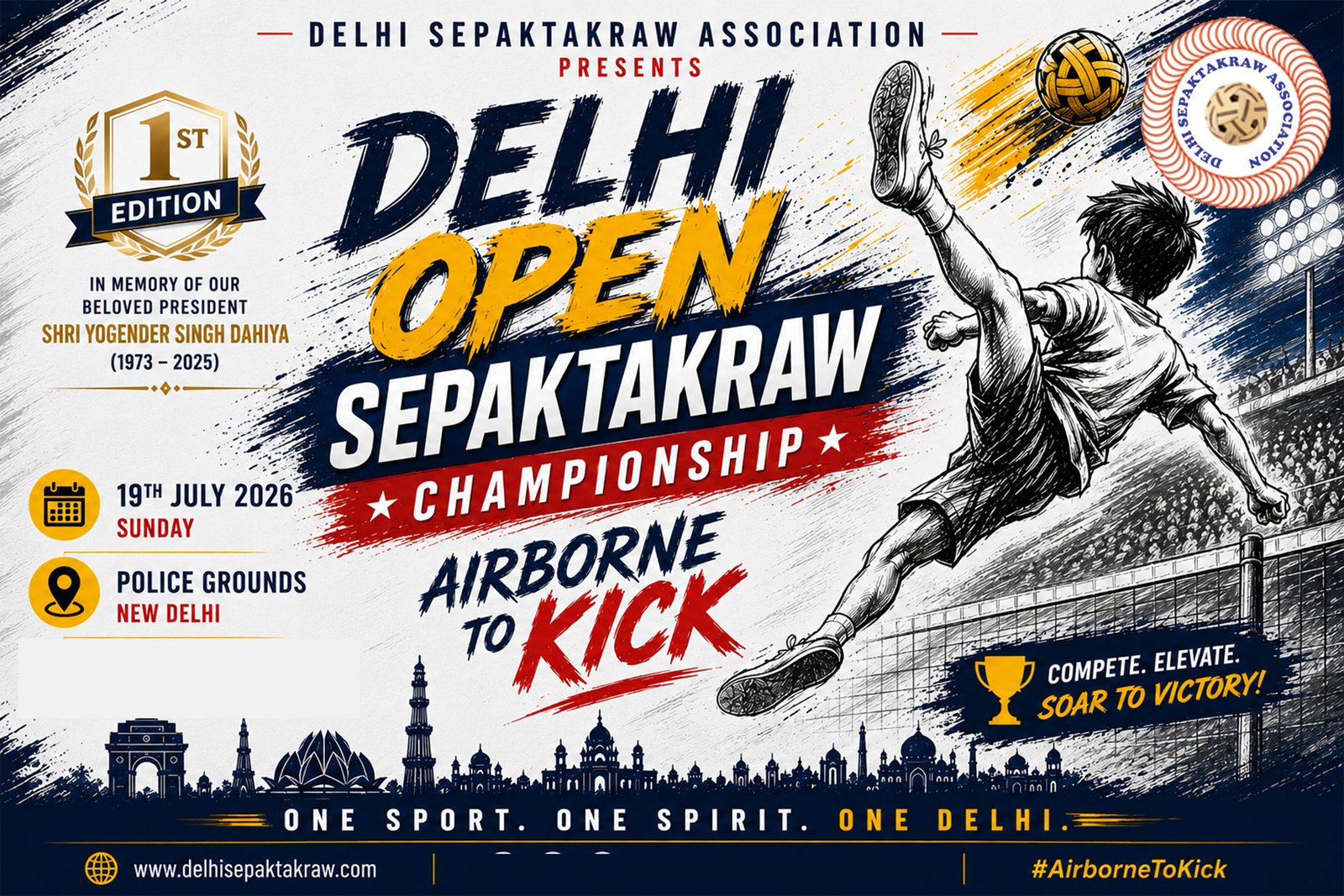 Delhi Open Sepak Takraw Championship 1st Edition 19-07-2026